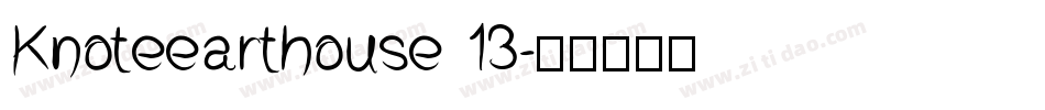 Knoteearthouse 13字体转换